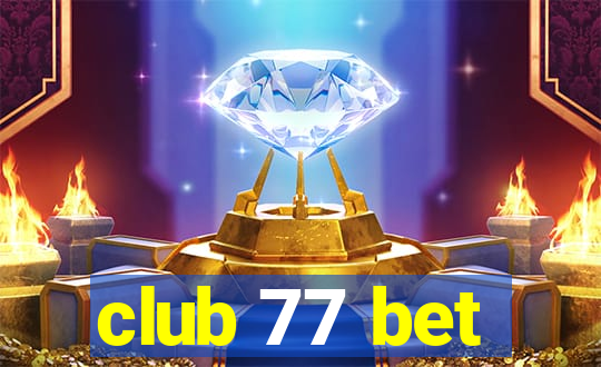 club 77 bet